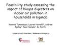 Assessing the Impact of Biogas Digesters on Indoor Air Pollution in Households in Uganda.pdf