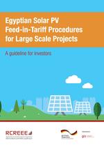Egyptian Solar PV Feed-in-Tariff Procedures for Large Scale Projects