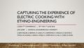 Capturing the Experience of Electric Cooking with Ethno-engineering.pdf