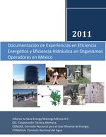 Documentación de Experiencias en Eficiencia Energética y Eficiencia Hidráulica en Organismos Operadores en México.pdf