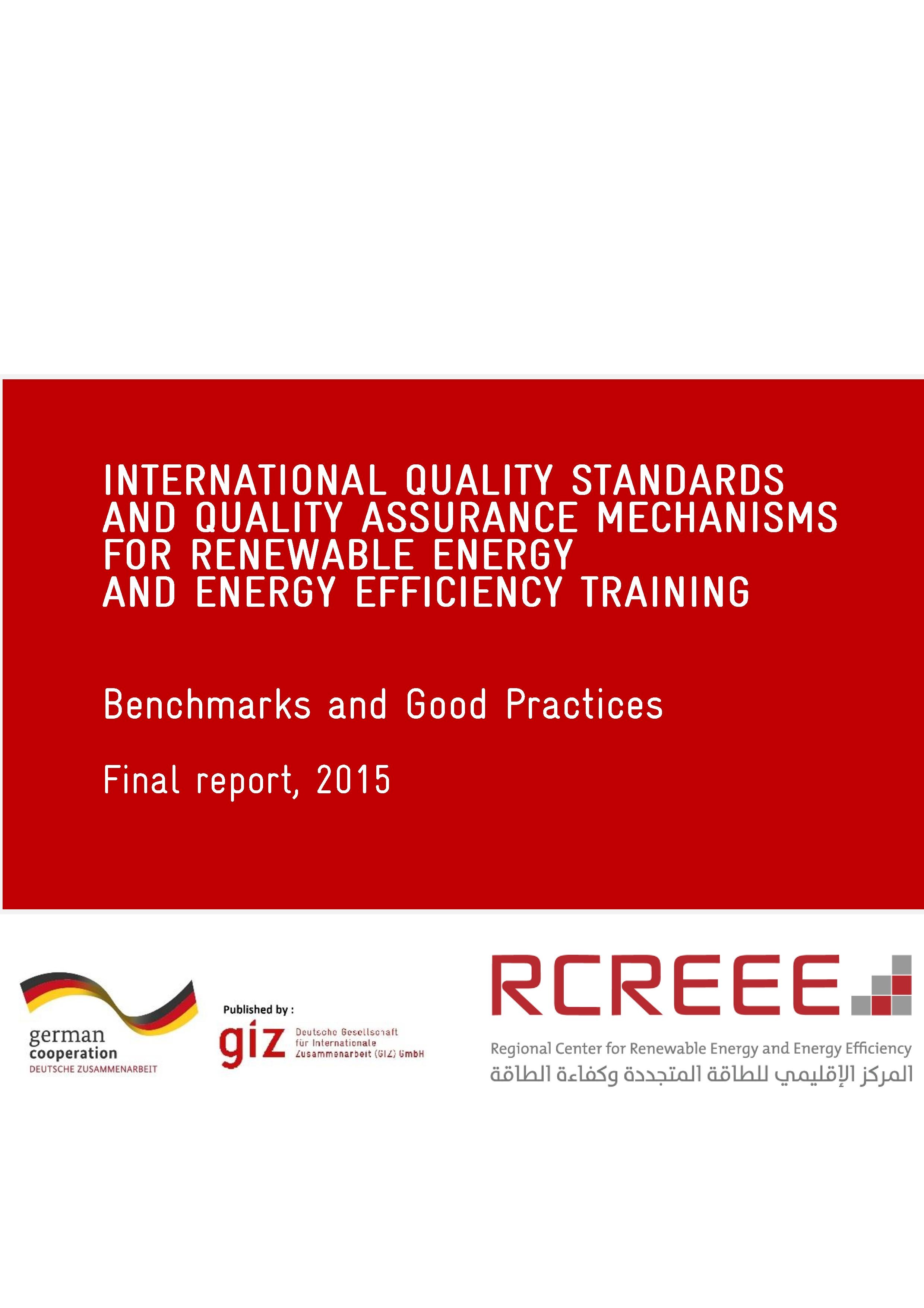 RENAC Int.Quality Standards and Quality Assurance Mechanisms for RE-EE Trainings-Benchmarks and Good Practices