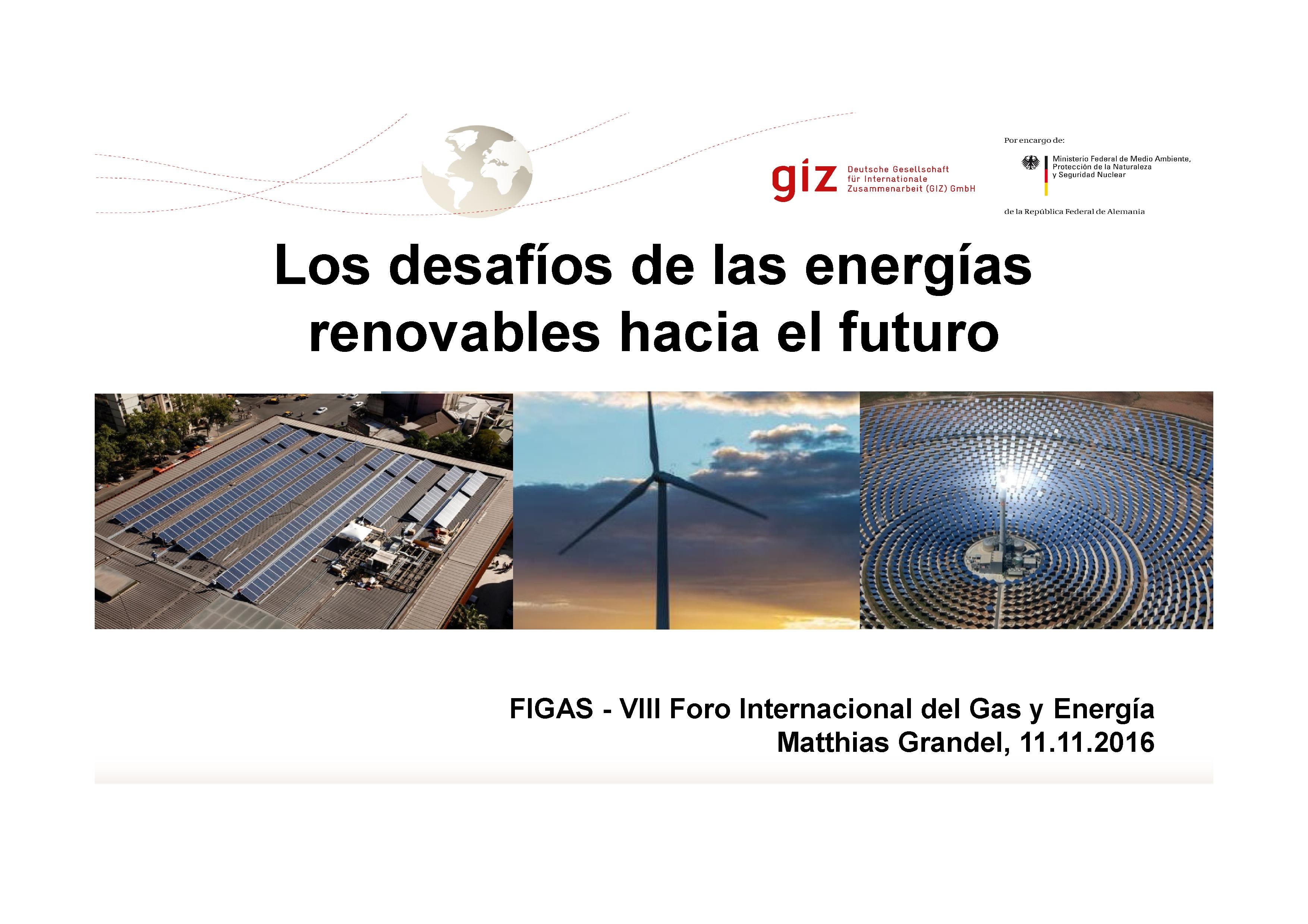 Los desafíos de las energías renovables hacia el futuro - Presentation (spanish)