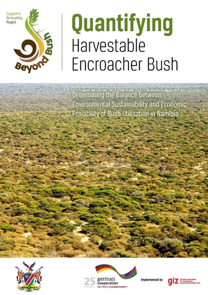 Quantifying Harvestable Encroacher Bush in Namibia 2015.pdf