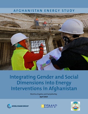 Integrating Gender and Social Dimensions into Energy Interventions in Afghanistan.pdf