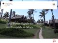 Solar Power Supply for Tourism and Hospitals in Africa - Off-Grid and On-Grid.pdf