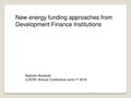 DFIs and Energy finance-Malcolm Bracknell.pdf