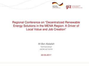 Regional Conference on “Decentralized Renewable Energy Solutions in the MENA Region - A Driver of Local Value and Job Creation”.pdf