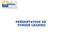 6 Présentation Tunisie Leasing.pdf