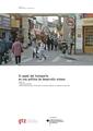 The Role of Transport in Urban Development Policy (es).pdf