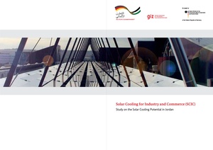 Solar Cooling for Industry and Commerce – Study on the Solar Cooling Potential in Jordan.pdf