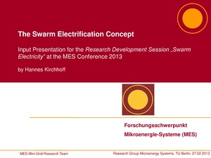 MES Swarm Electricity Concept for MES2013 Research Session Hannes Kirchhoff.pdf