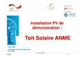 Installation PV de démonstration - Toit Solaire ANME.pdf