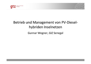 GIZ Im Abseits der Netze 012011 TW2b 2 - Betrieb und Management von Minigrids im Senegalx.pdf