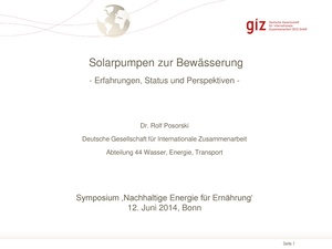 Solarpumpen zur Bewässerung-Erfahrungen, Status und Perspektiven -.pdf