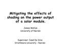 Mitigating the Effects of Spot Shading on the Power Output of a Solar Module.pdf