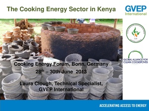 Cooking Energy Sector in Kenya Laura Clough Bonn 2013.pdf