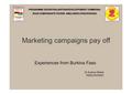 GTZ Burkina Faso Marketing campaigns pay off 2007.pdf