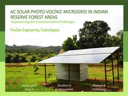 AC Solar Photo-voltaic Micro-Grid in Indian Reserve Forest Areas- Experimenting the Implementation Challenge.pdf