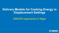Delivery Models for Cooking Energy in Displacement Settings.pdf