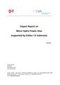 Impact Report on MHP sites supported by EnDev1 in Indonesia (GIZ Indonesia, May 2011).pdf