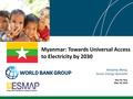 2) Xiaoping Wang Myanmar NEP policy presentation 05-18-2016.pdf