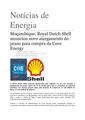 PT-Mocambique-Royal Dutch Shell anunciou novo alargamento do prazo para compra da Cove Energy-Aunorius Andrews.pdf