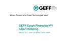GEFF Egypt Financing PV Solar Pumping.pdf