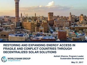 Restoring and Expanding Energy Access in Fragile and Conflict Countries through Decentralized Solar Solutions.pdf