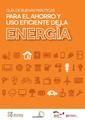 Guía de buenas prácticas para el ahorro y uso eficiente de la energía 2014.pdf