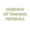 Overview of training materials