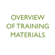 Overview of training materials