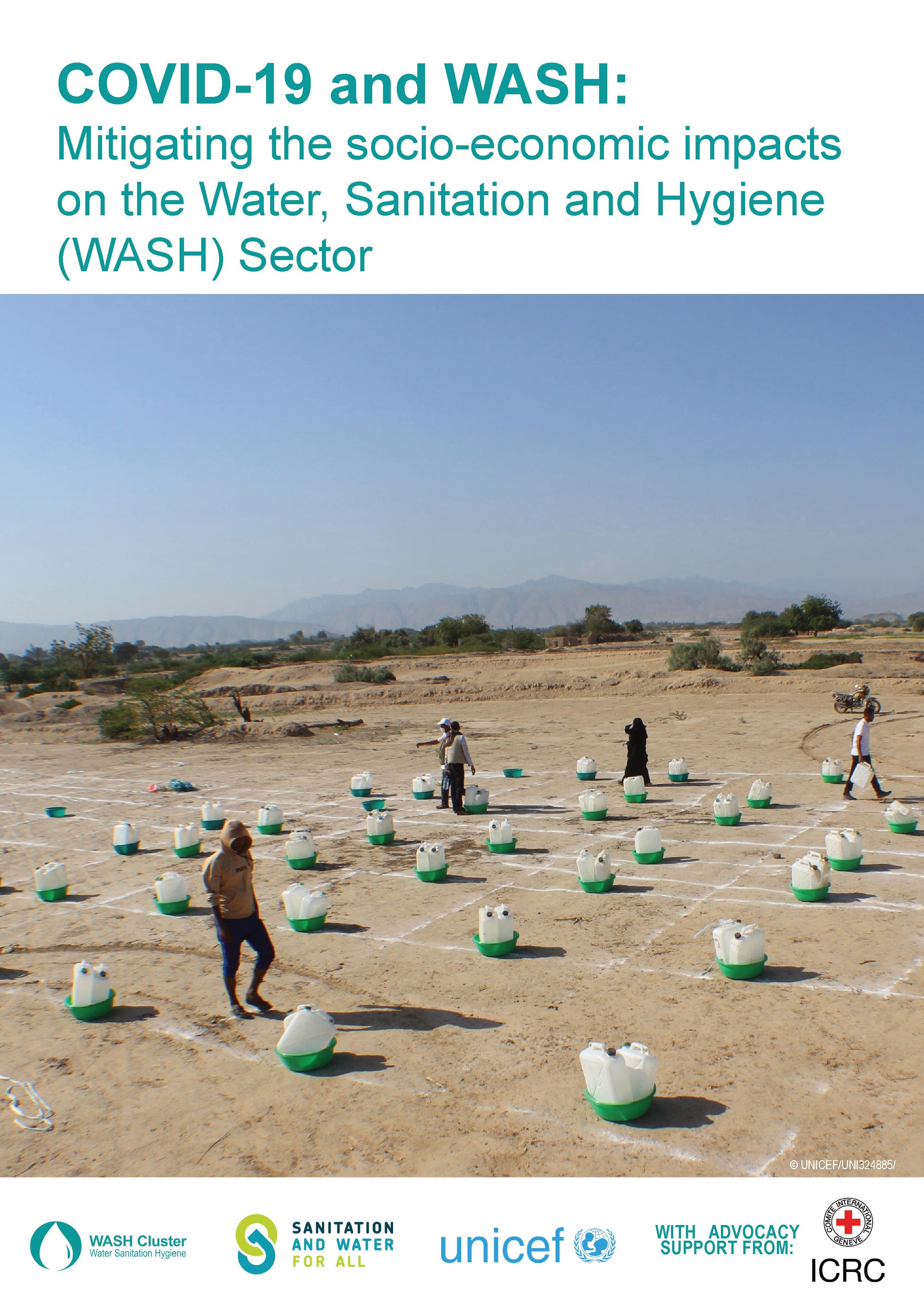 COVID-19 and WASH: Mitigating the socio-economic impacts on the Water, Sanitation and Hygiene (WASH) Sector
