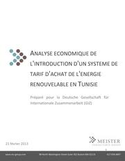 « Analyse économique de l'introduction d'un système de tarif d'achat de l'énergie renouvelable en Tunisie », Meister Consultant Group/GIZ (2013)
