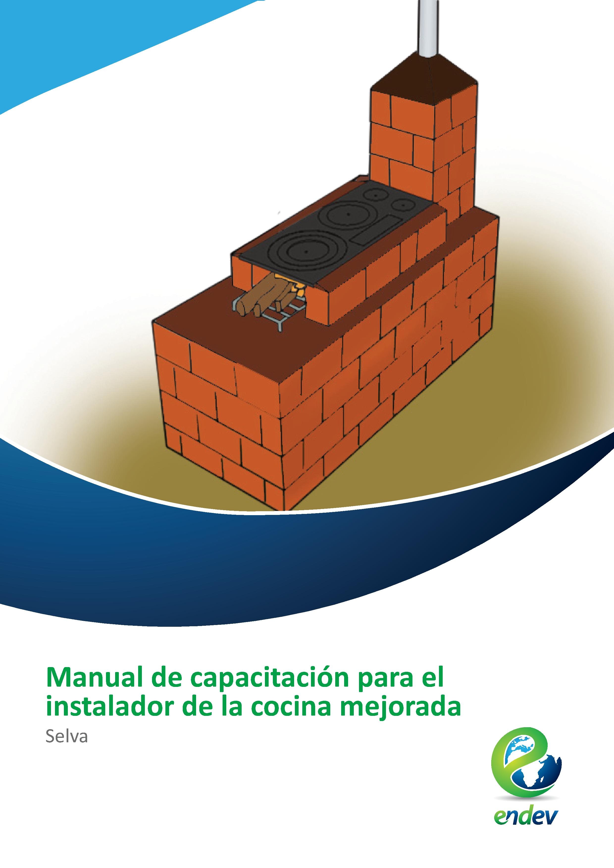 Manual de capacitación para el instalador de la cocina mejorada Selva