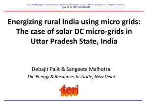 Energizing Rural India Using Micro Grids-The Case of Solar DC Micro-Grids in Uttar Pradesh State, India.pdf