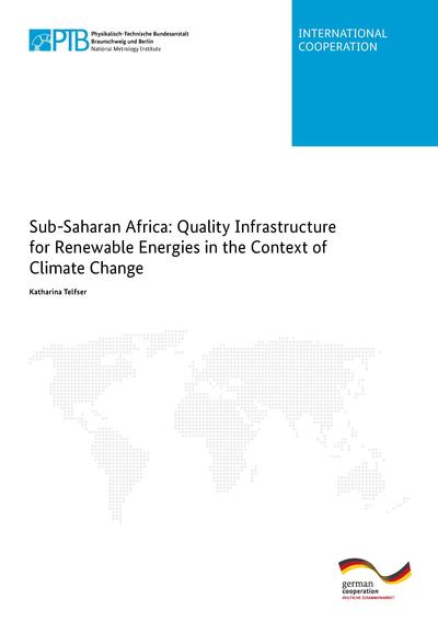 Sub-Saharan Africa: Quality Infrastructure for Renewable Energies in the Context of Climate Change