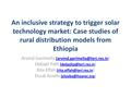 An Inclusive Strategy to Trigger Solar Technology Market - Case Studies of Rural Distribution Models from Ethiopia.pdf