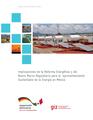 GIZ Reforma Energetica y el Nuevo Marco Regulatorio 2015.pdf