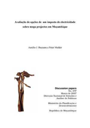 PT-Avaliacao de Opcoes de um imposto de Electricidade sobre mega projectos em Mocambique-Aurélio J. Bucuane; et. al..pdf