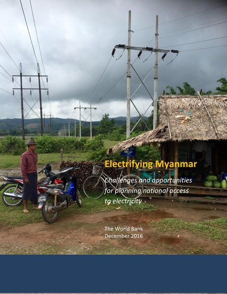 File:WB 2016 Electrifying Myanmar Opportunities Challenges.pdf