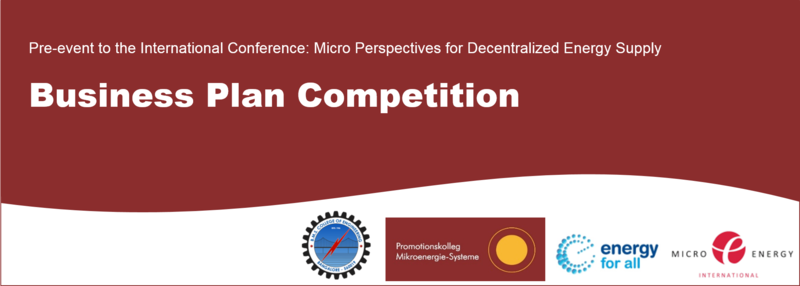 Micro Perspectives for Decentralized Energy Supply – Business Plan Competition