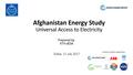 Afghanistan Energy Study Day 1.1 Introduction to basic concepts of Energy Planning Dubai 2017.pdf