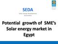 Potential growth of SME's Solar energy market in Egypt.pdf