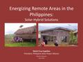 Energizing Remote Areas in the Phillipines. Solar-hybrid Solutions.pdf