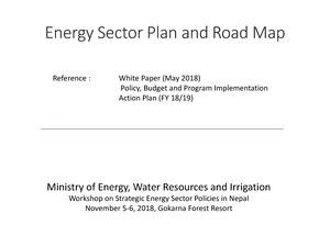Energy Sector Plan and Road Map by Mr. Sagar Raj Gaoutam MoEWRI.pdf