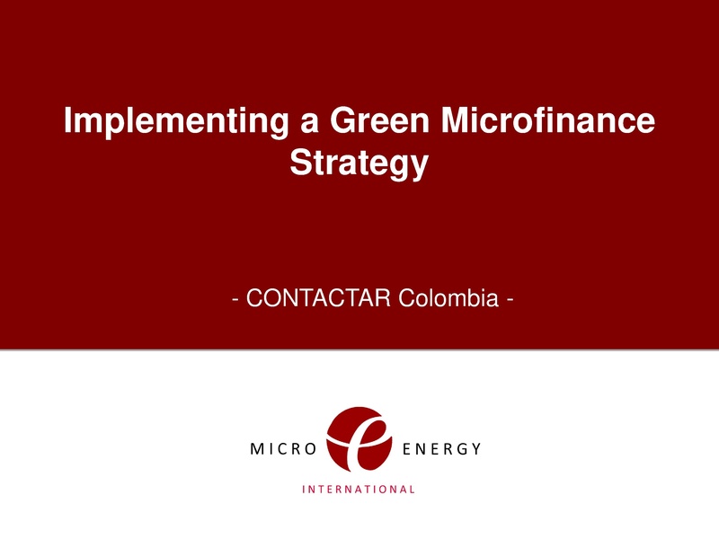 File:Implementing a Green Microfinance Strategy- The Case of CONTACTAR.pdf