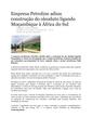PT-Empresa Petroline adiou construção do oleoduto ligando Moçambique à África do Sul-Aunorius Andrews.pdf
