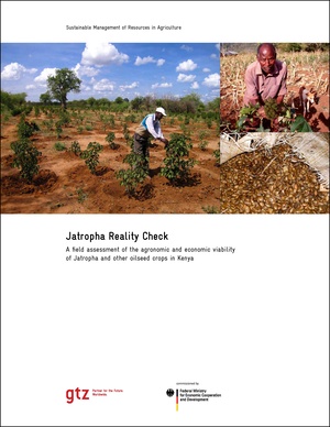 Jatropha Reality Check - A Field Assessment of the Agronomic and Economic Viability of Jatropha and other Oilseed Crops in Kenya.pdf